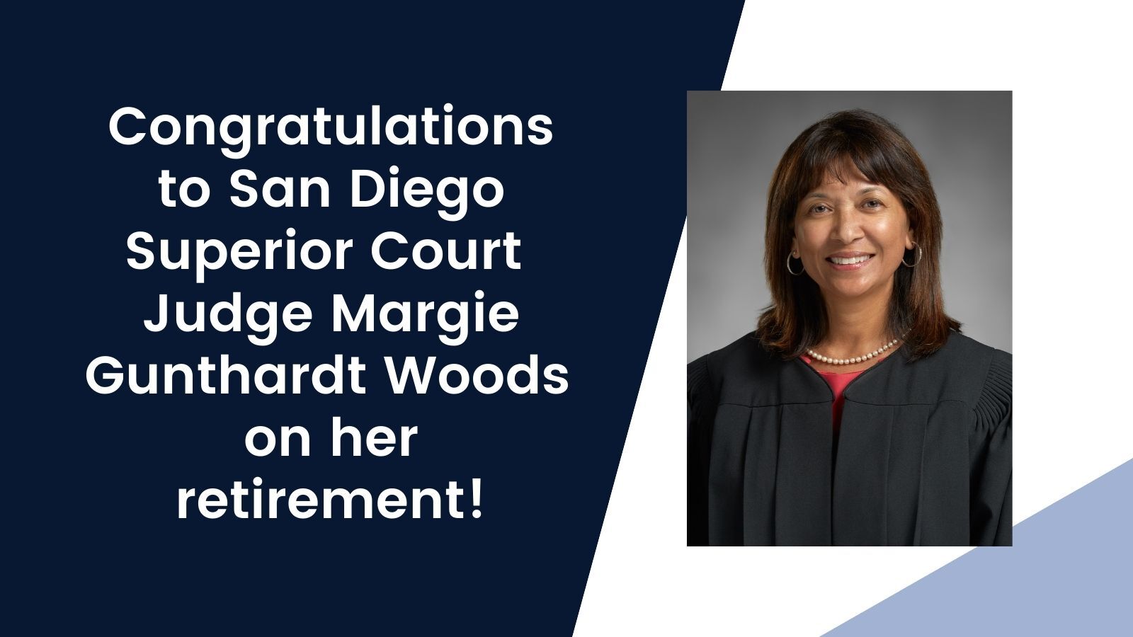 San Diego Superior Court Judge Margie Gunthardt Woods Retires